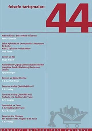Felsefe Tartışmaları Sayı: 44