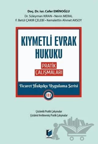 Kıymetli Evrak Hukuku Pratik Çalışmaları