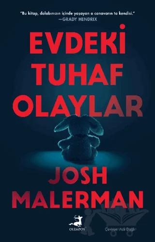 Evdeki Tuhaf Olaylar