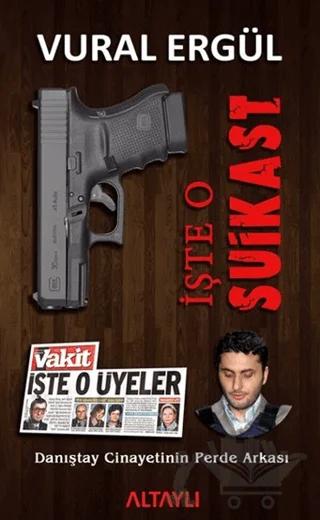 İşte O Suikast