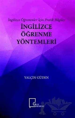 İngilizce Öğrenme Yöntemleri - İngilizce Öğrenenler İçin Pratik Bilgiler