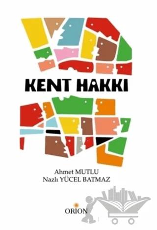 Kent Hakkı