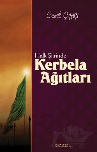 Halk Şiirinde Kerbela Ağıtları