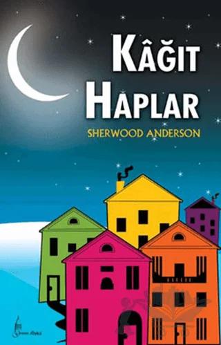 Kağıt Haplar – Sherwood Anderson – Galata Yayıncılık kitap kapağı