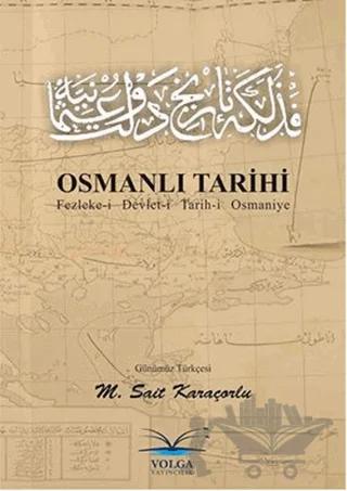 Osmanlı Tarihi – Mehmet Sait Karaçorlu – Volga Yayıncılık kitap kapağı