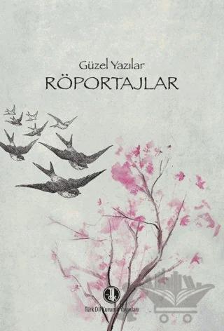 Güzel Yazılar - Röportajlar