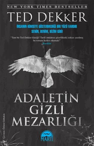 Adaletin Gizli Mezarlığı