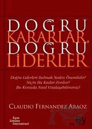 Doğru Kararlar Doğru Liderler