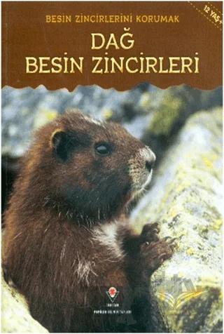 Besin Zincirlerini Korumak - Dağ Besin Zincirleri