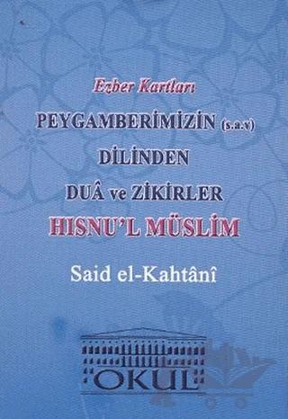 Ezber Kartları - Peygamberimizin (s.a.v.) Dilinden Dua ve Zikirler - Hısnu’l Müslim