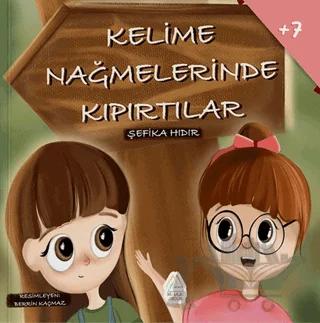 Kelime Nağmelerinde Kıpırtılar