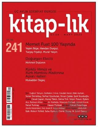 Kitap-lık Dergisi Sayı: 241 Ocak- Mart 2026