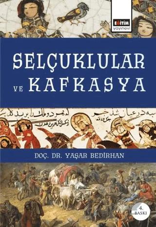 Selçuklular ve Kafkasya