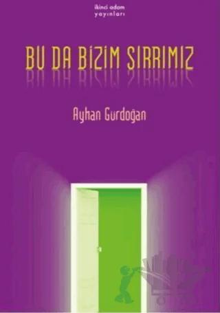 Bu Da Bizim Sırrımız