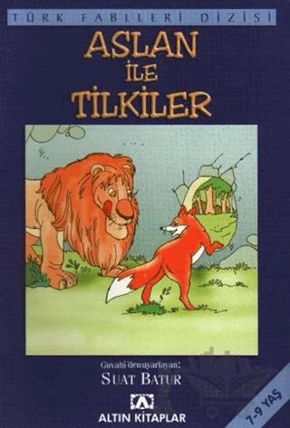 Aslan ile Tilkiler