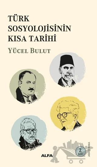 Türk Sosyolojisinin Kısa Tarihi