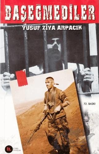 Başeğmediler