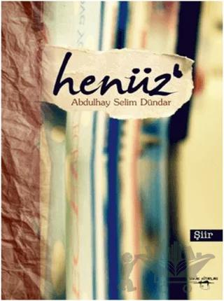 Henüz (Şiir)