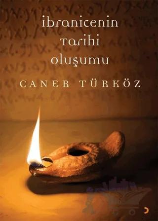 İbranicenin Tarihi Oluşumu