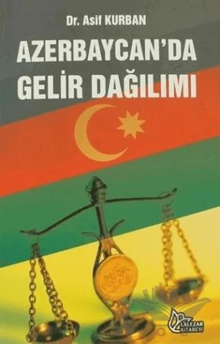 Azerbaycan'da Gelir Dağılımı