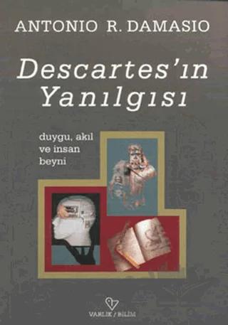 Descartes’ın Yanılgısı