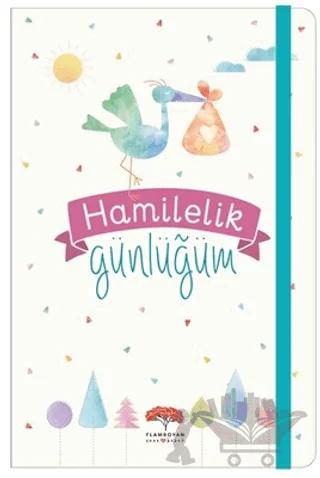 Hamilelik Günlüğüm