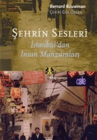 Şehrin Sesleri