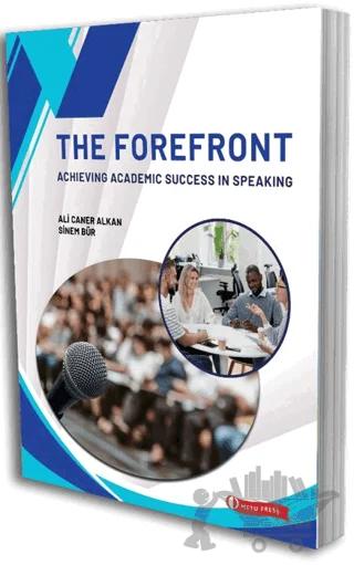 The Forefront: Achieving Academic Success İn Speaking