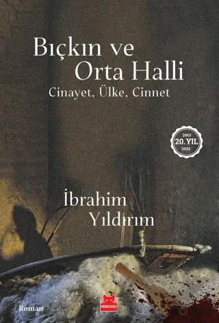 Bıçkın ve Orta Halli