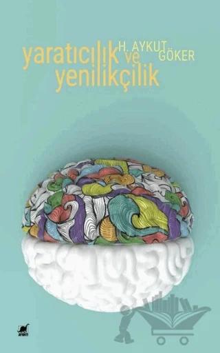 Yaratıcılık ve Yenilikçilik – Harun Aykut Göker – Ayrıntı Yayınları kitap kapağı