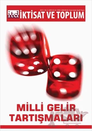İktisat ve Toplum Dergisi Sayı: 33-34