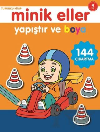 Minik Eller Yapıştır Ve Boya - Turuncu Kitap