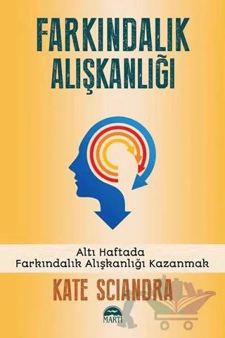 Farkındalık Alışkanlığı