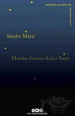 Mumlar Sonuna Kadar Yanar