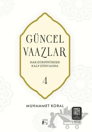 Güncel Vaazlar 4