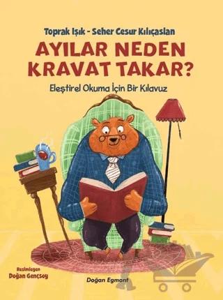 Ayılar Neden Kravat Takar?