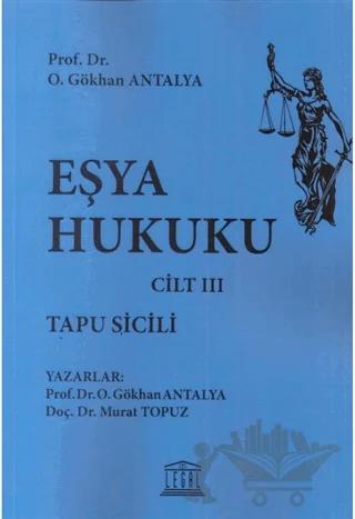Eşya Hukuku Cilt 3