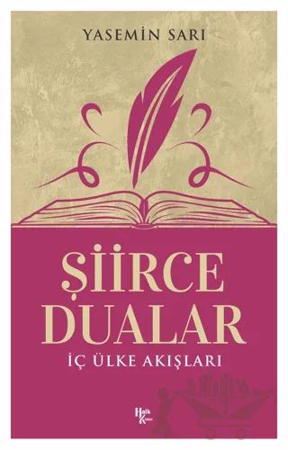 İç Ülke Akışları - Şiirce Dualar