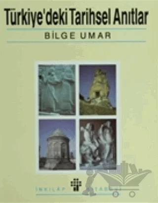 Türkiye’deki Tarihsel Anıtlar