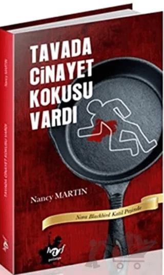 Tavada Cinayet Kokusu Vardı