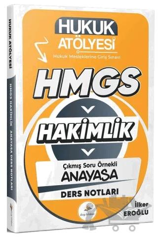 Hukuk Atölyesi HMGS Hakimlik Anayasa Hukuku Ders Notları