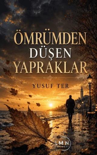 Ömrümden Düşen Yapraklar