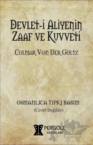 Devlet-i Aliyenin Zaaf ve Kuvveti