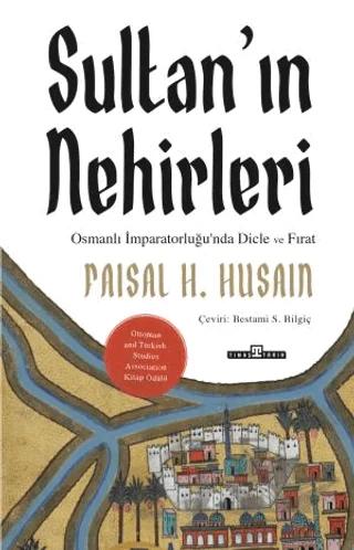 Sultan’ın Nehirleri