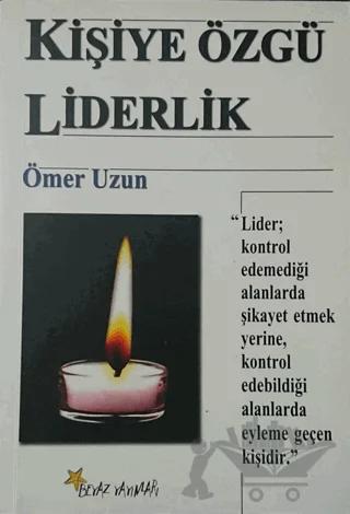 Kişiye Özgü Liderlik