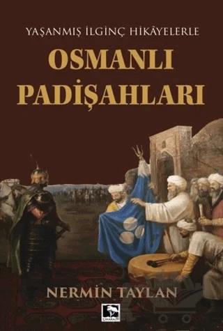 Osmanlı Padişahları