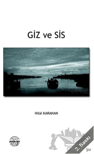 Giz ve Sis