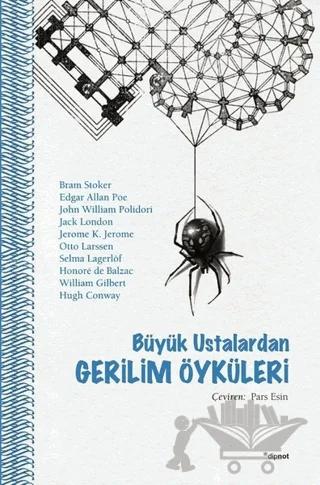 Büyük Ustalardan Gerilim Öyküleri