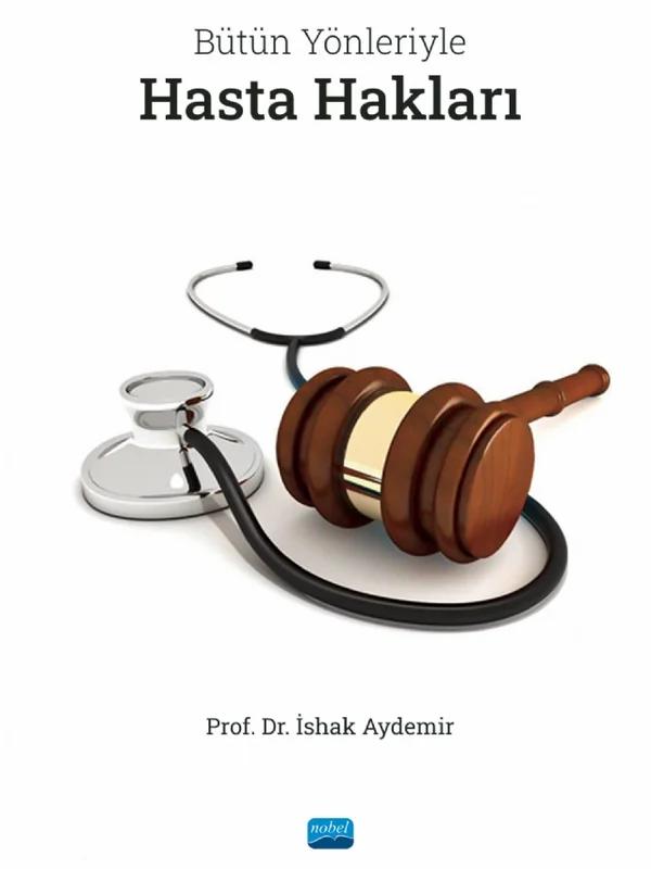 Bütün Yönleriyle Hasta Hakları