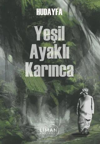 Yeşil Ayaklı Karınca